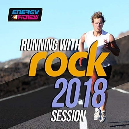 Running with Rock!!! 2018 Session (2018) MP3