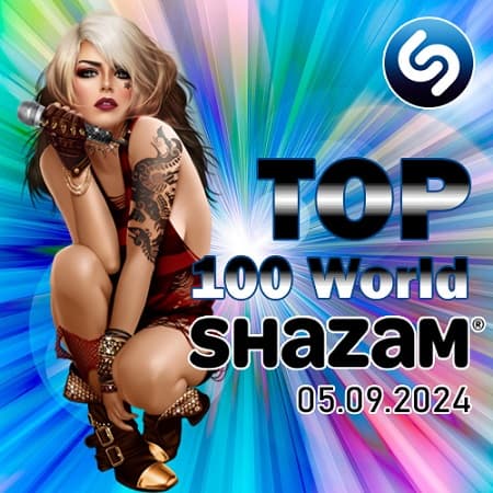 Shazam: World Top 100 [05.09.24] (2024) MP3