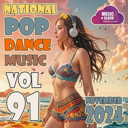 National Pop Dance Music Vol.91 (2024) MP3