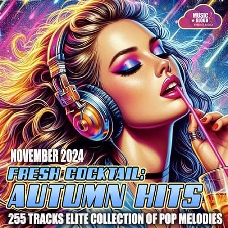 Fresh Coctail: Autumn Hits (2024) MP3