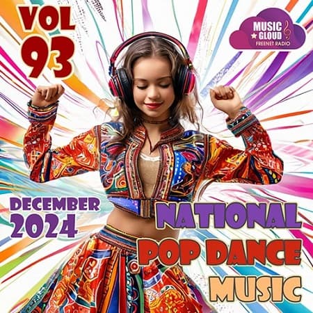 National Pop Dance Music Vol.93 (2024) MP3