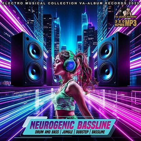 Neurogenic Bassline (2025) MP3 Neurogenic Bassline (2025) MP3
