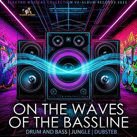 On The Waves Of The Bassline (2025) MP3 On The Waves Of The Bassline (2025) MP3