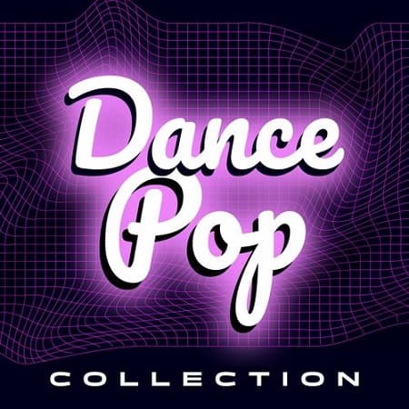 Dance Pop Collection (2025) MP3