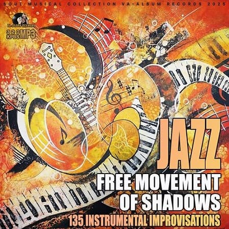 Free Movement Of Shadows (2025) MP3