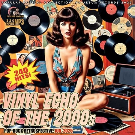 Vinil Echo Of The 2000s (2025) MP3 Vinil Echo Of The 2000s (2025) MP3