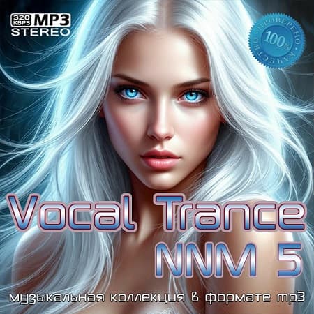 Vocal Trance NNM 5 (2025) MP3 Vocal Trance NNM 5 (2025) MP3