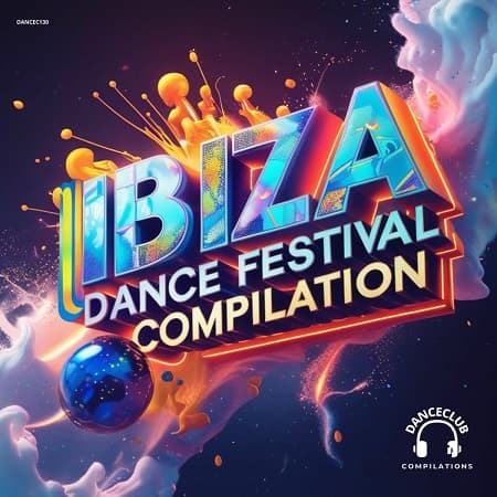 Ibiza Dance Festival Compilation (2025) MP3 Ibiza Dance Festival Compilation (2025) MP3