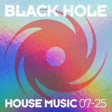 Black Hole House Music 07-25 (2025) MP3 Black Hole House Music 07-25 (2025) MP3