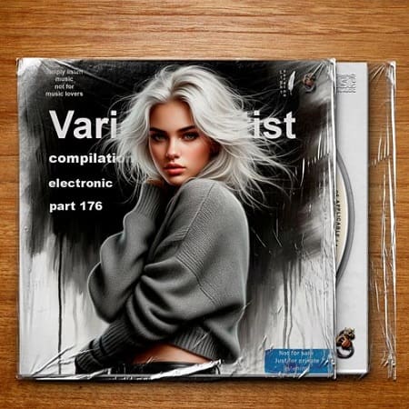Compilation Part 176 Electronic (2025) MP3 Compilation Part 176 Electronic (2025) MP3