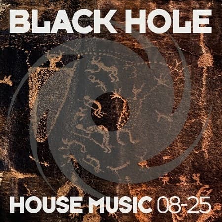 Black Hole House Music 08-25 (2025) MP3 Black Hole House Music 08-25 (2025) MP3