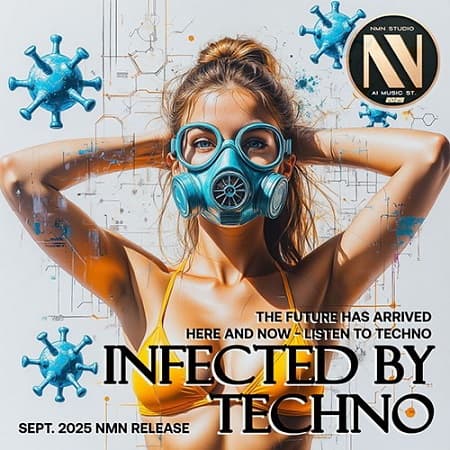 Infected By Techno (2025) MP3 Infected By Techno (2025) MP3
