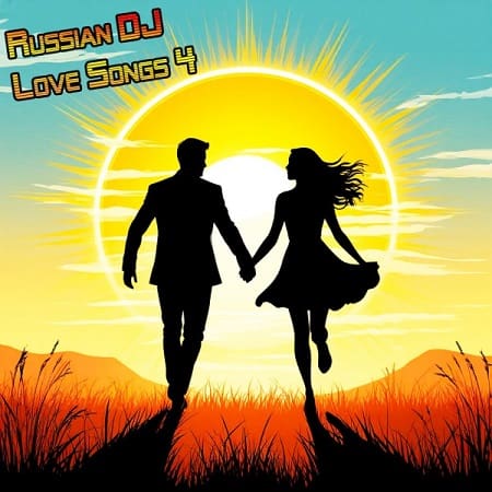 Russian DJ - Love Songs 4 (2025) MP3
