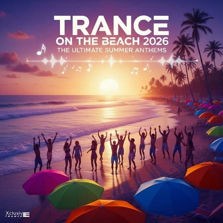 Trance On The Beach 2026 (2026) MP3 Trance On The Beach 2026 (2026) MP3
