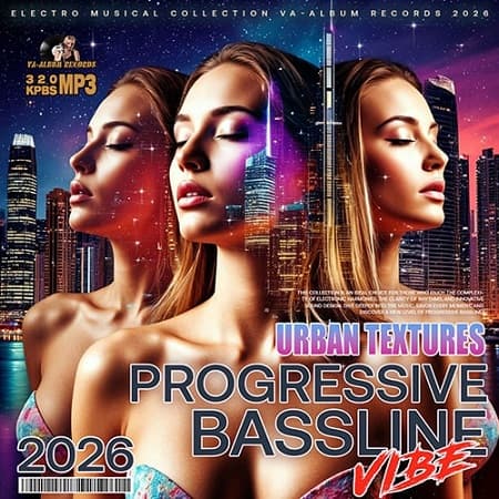 Progressive Bassline Vibe (2026) MP3