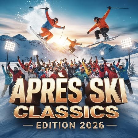 Après Ski Classics - Edition 2026 (2026) MP3 Après Ski Classics - Edition 2026 (2026) MP3