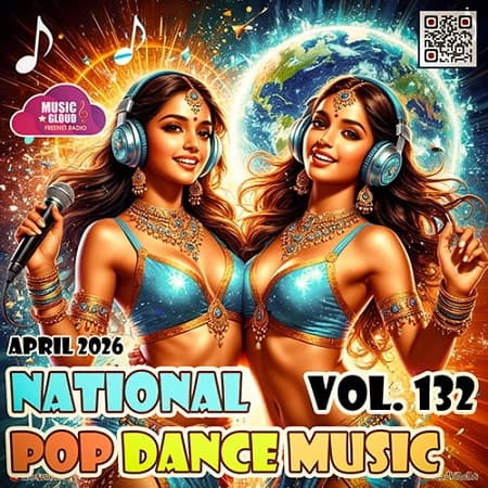 National Pop Dance Music Vol.132 (2026) MP3