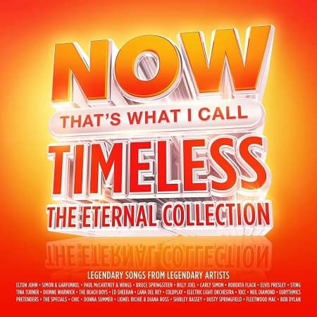 NOW Thats What I Call Timeless The Eternal Collection [4CD] (2026) MP3