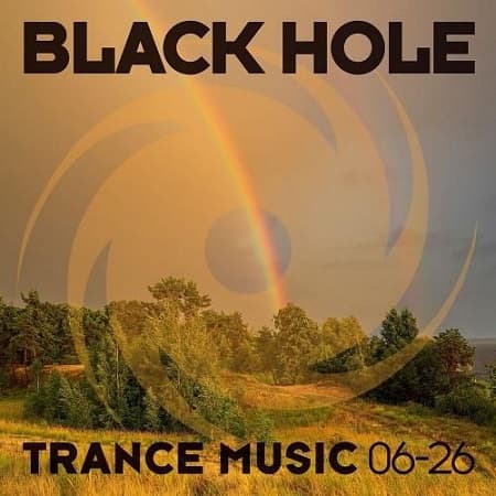 Black Hole Trance Music 06-26 (2026) MP3 Black Hole Trance Music 06-26 (2026) MP3