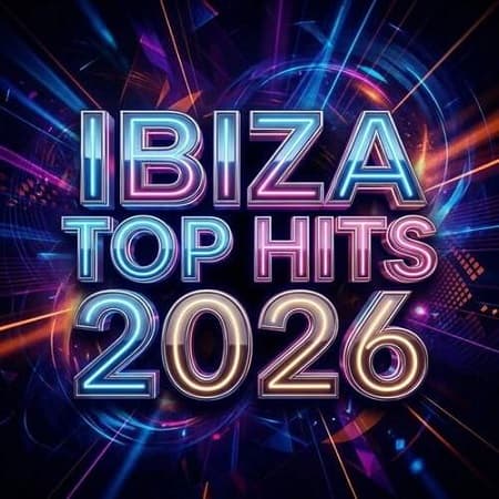 Ibiza Top Hits 2026 (2026) MP3