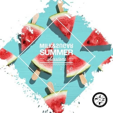 Milk & Sugar Summer Sessions 2026 (2026) MP3